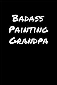 Badass Painting Grandpa