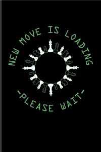 New Move Is Loading Please Wait