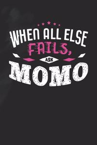 When All Else Fails Ask Momo