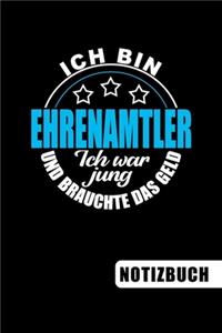 Ich bin Ehrenamtler - Ich war jung und brauchte das Geld