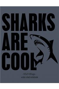 Sharks Are Cool