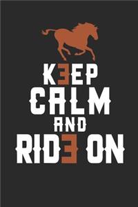 Keep Calm and Ride on