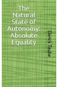 The Natural State of Autonomy