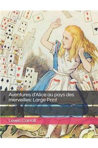 Aventures d'Alice au pays des merveilles