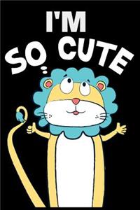 I'm so cute
