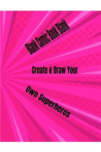 Blank Comic Book Blank Create & Draw Your Own Superheros