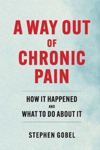 Way Out of Chronic Pain