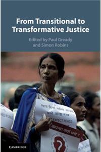 From Transitional to Transformative Justice