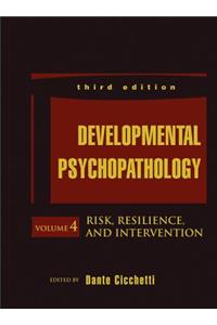 Developmental Psychopathology, Risk, Resilience, and Intervention