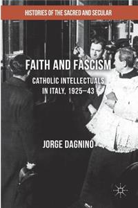 Faith and Fascism