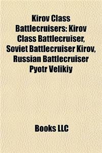 Kirov Class Battlecruisers