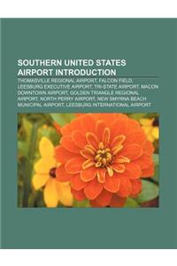 Southern United States Airport Introduction