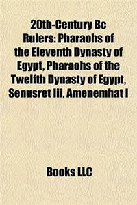 20th-Century BC Rulers