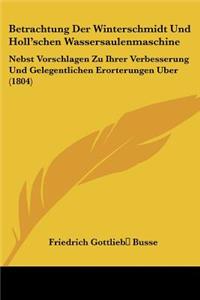Betrachtung Der Winterschmidt Und Holl'schen Wassersaulenmaschine