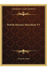 British Masonic Miscellany V5