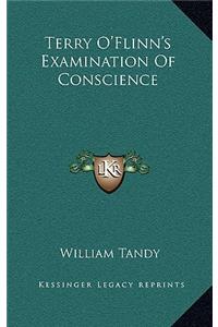 Terry O'Flinn's Examination of Conscience