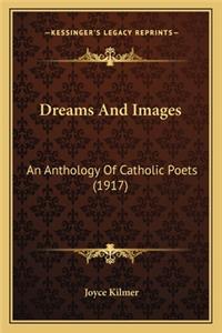 Dreams And Images