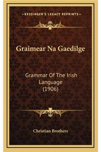 Graimear Na Gaedilge