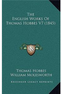 English Works Of Thomas Hobbes V7 (1845)