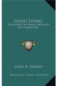 Good Living