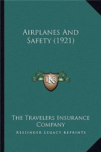 Airplanes and Safety (1921)