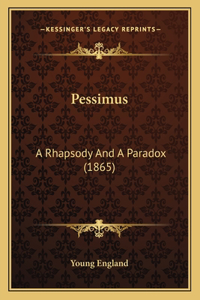 Pessimus