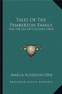 Tales Of The Pemberton Family