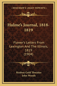 Hulme's Journal, 1818-1819
