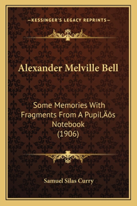 Alexander Melville Bell