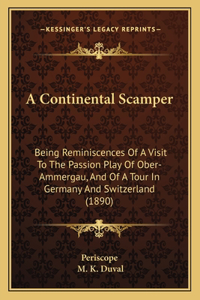 A Continental Scamper