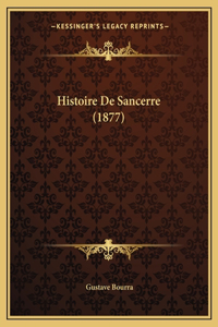 Histoire De Sancerre (1877)