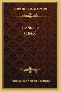 Le Siecle (1845)