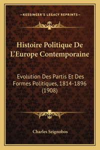 Histoire Politique De L'Europe Contemporaine