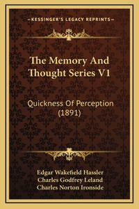 The Memory And Thought Series V1