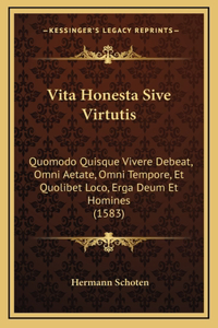 Vita Honesta Sive Virtutis