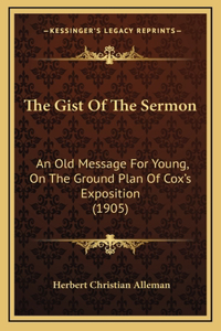 The Gist Of The Sermon