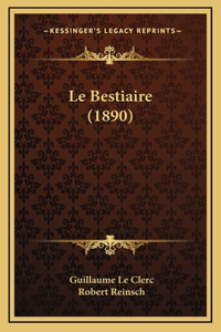 Le Bestiaire (1890)