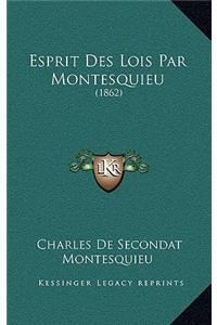 Esprit Des Lois Par Montesquieu