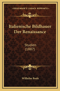 Italienische Bildhauer Der Renaissance