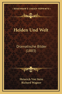 Helden Und Welt