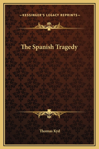 The Spanish Tragedy