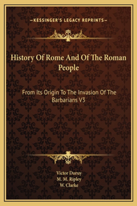 History Of Rome And Of The Roman People