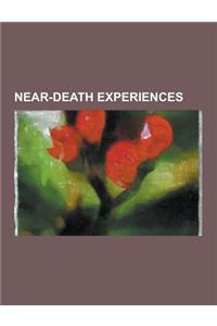 Near-Death Experiences