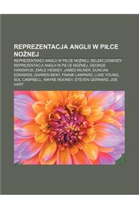 Reprezentacja Anglii W Pi Ce No Nej: Reprezentanci Anglii W Pi Ce No Nej, Selekcjonerzy Reprezentacji Anglii W Pi Ce No Nej, George Hardwick