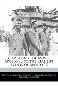 Comparing the Movie, Apollo 13 to the Real Life Events of Apollo 13