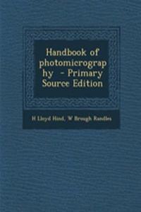 Handbook of Photomicrography