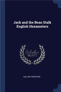 Jack and the Bean Stalk English Hexameters