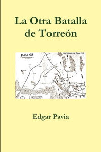Otra Batalla de Torreón