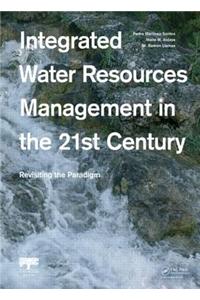 Integrated Water Resources Management in the 21st Century: Revisiting the Paradigm