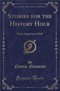 Stories for the History Hour